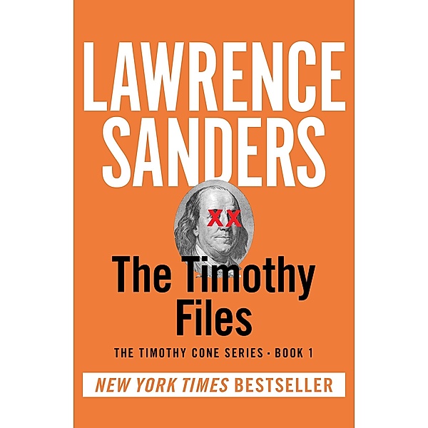 The Timothy Files / The Timothy Cone Series, Lawrence Sanders