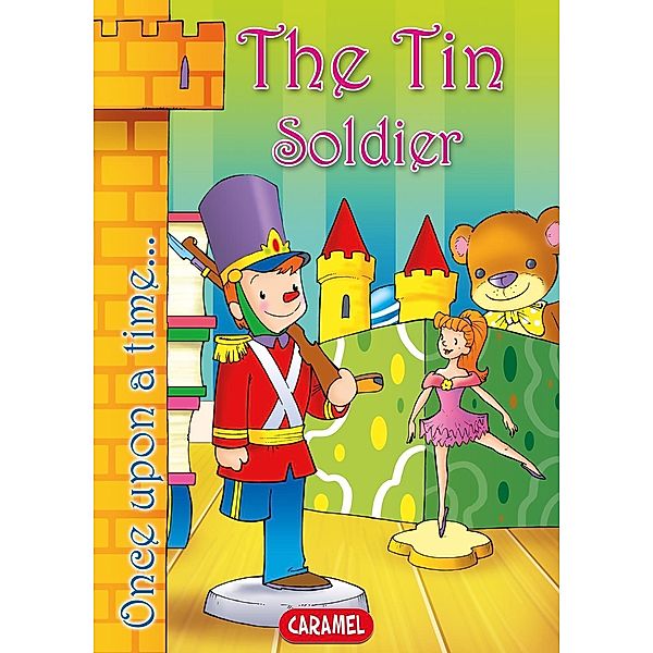 The Tin Soldier, Once Upon a Time, Jesús Lopez Pastor, Hans Christian Andersen