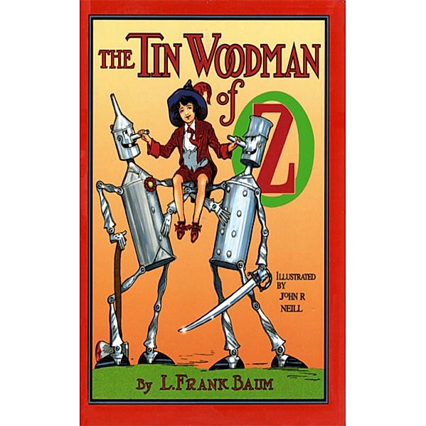 The Tin Woodman of Oz, L. Frank Baum