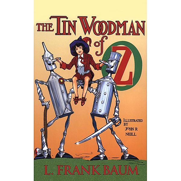 The Tin Woodman of Oz, L. Frank Baum