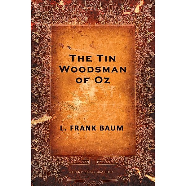 The Tin Woodsman of Oz / Joe Books, L. Frank Baum