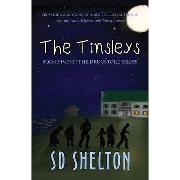 The Tinsleys / The Drugstore Series Bd.5, Sd Shelton