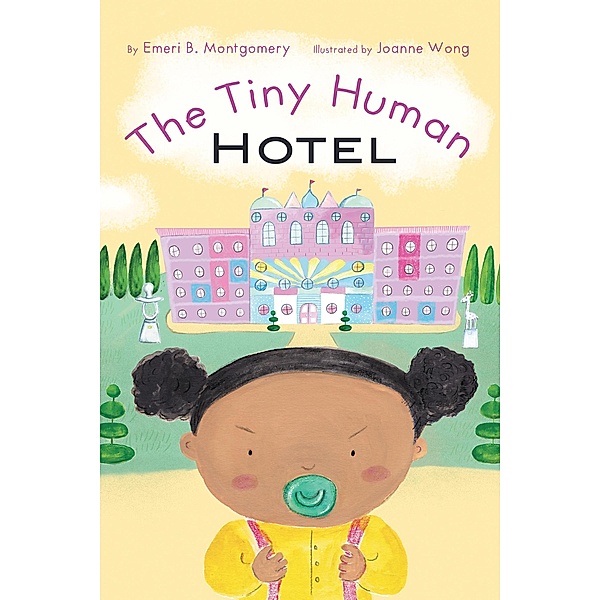 The Tiny Human Hotel, Emeri B. Montgomery