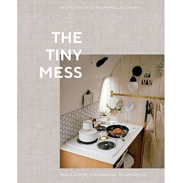 The Tiny Mess, Maddie Gordon, Mary Gonzalez, Trevor Gordon