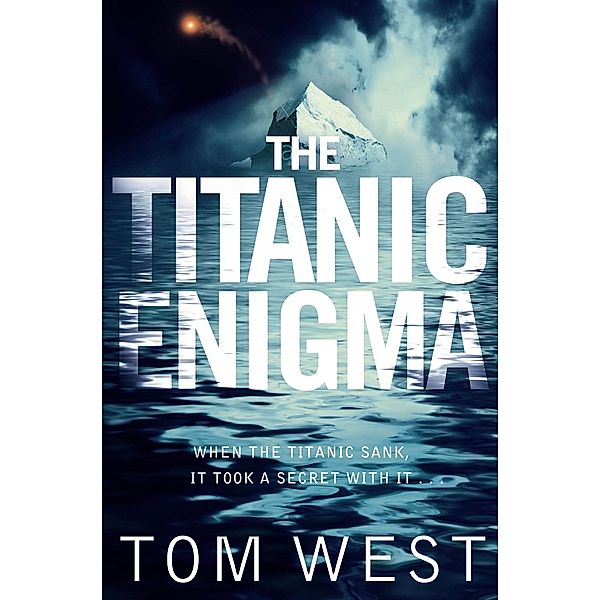 The Titanic Enigma, Tom West