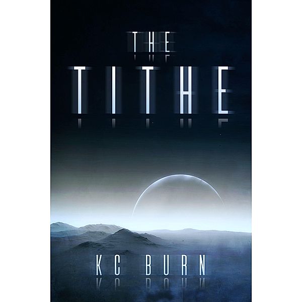 The Tithe, KC Burn
