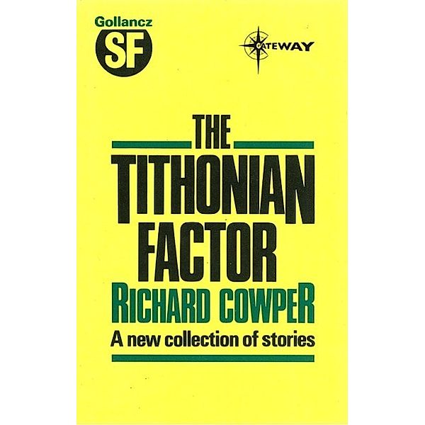 The Tithonian Factor, Richard Cowper