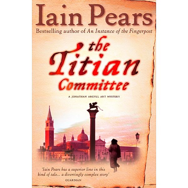 The Titian Committee, Iain Pears