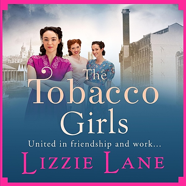 The Tobacco Girls, Lizzie Lane