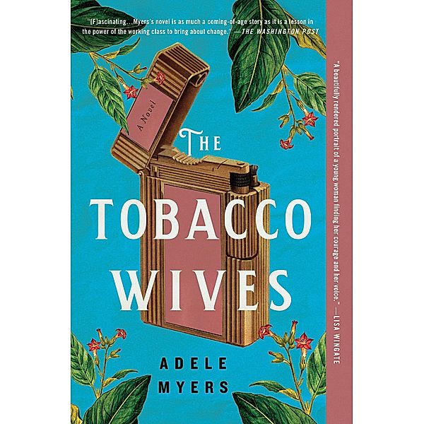 The Tobacco Wives, Adele Myers