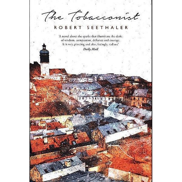 The Tobacconist, Robert Seethaler