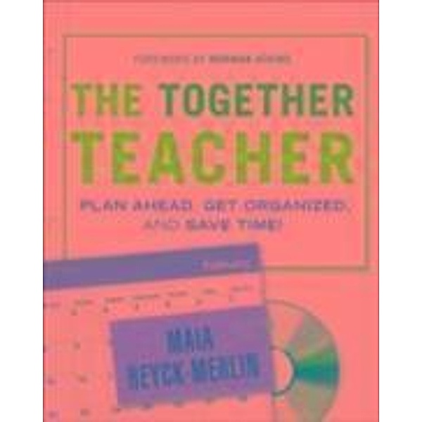 The Together Teacher, Maia Heyck-Merlin