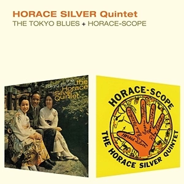 The Tokyo Blues+Horace-Scope, Horace Quintet Silver