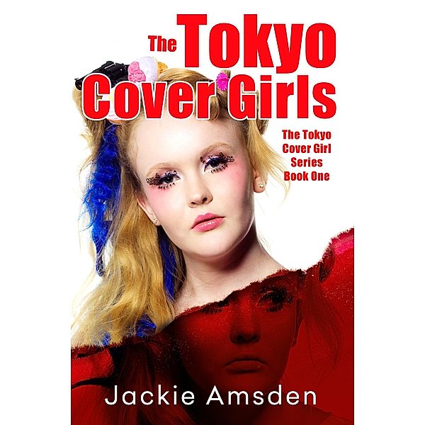 The Tokyo Cover Girls / The Tokyo Cover Girls, Jackie Amsden