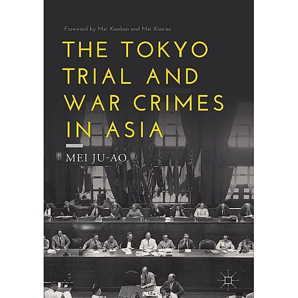 The Tokyo Trial and War Crimes in Asia, Mei Ju-ao