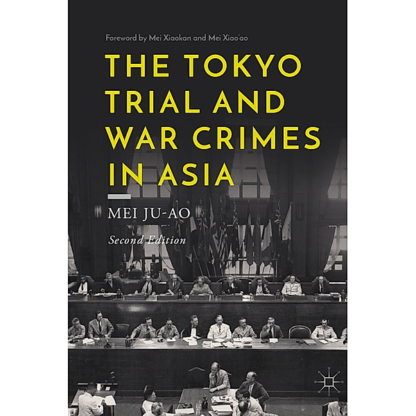 The Tokyo Trial and War Crimes in Asia, Mei Ju-ao