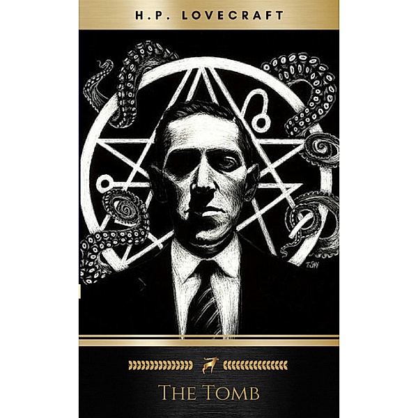 The Tomb, H. P. Lovecraft