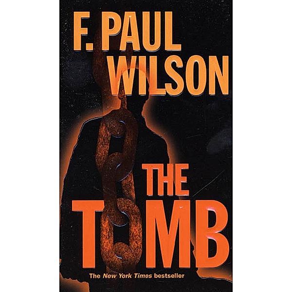 The Tomb / Adversary Cycle/Repairman Jack Bd.2, F. Paul Wilson