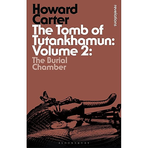 The Tomb of Tutankhamun: Volume 2, Howard Carter