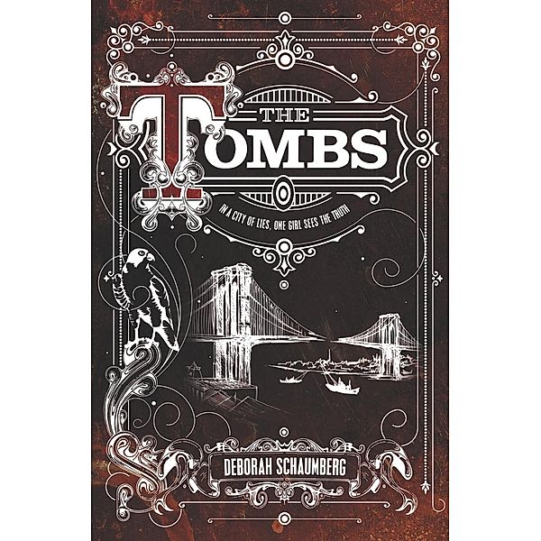 The Tombs, Deborah Schaumberg