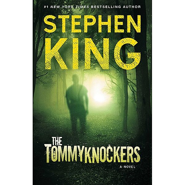 The Tommyknockers, Stephen King