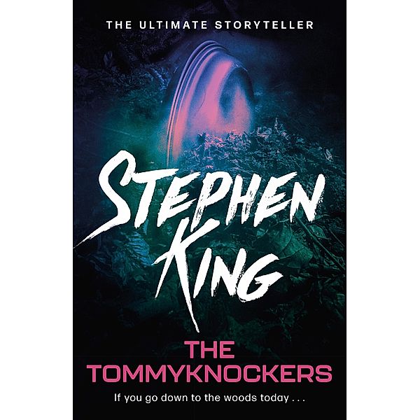 The Tommyknockers, Stephen King