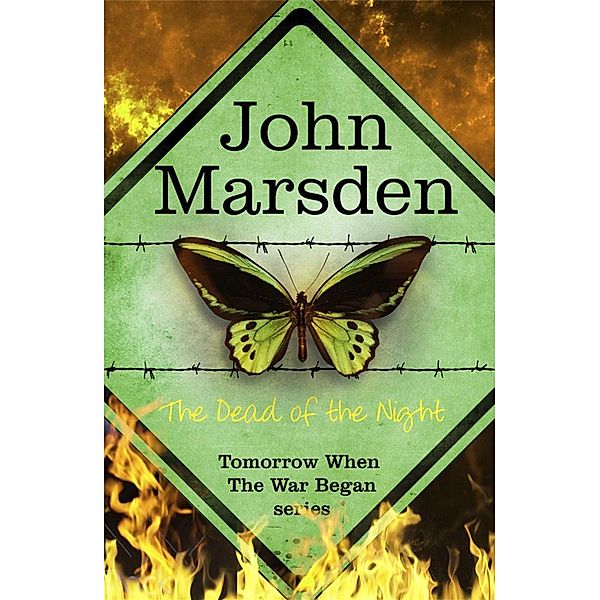 The Tomorrow Series: The Dead of the Night, John Marsden