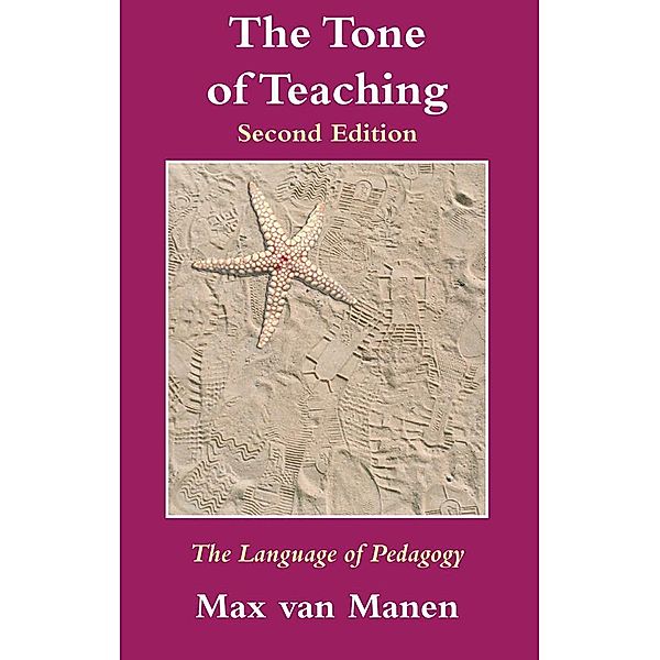 The Tone of Teaching, Max van Manen