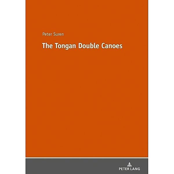 The Tongan Double Canoes, Peter Suren