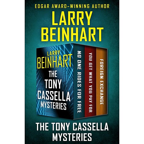 The Tony Cassella Mysteries, Larry Beinhart