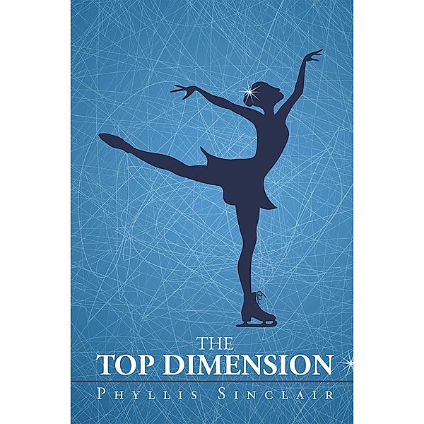 The Top Dimension, Phyllis Sinclair