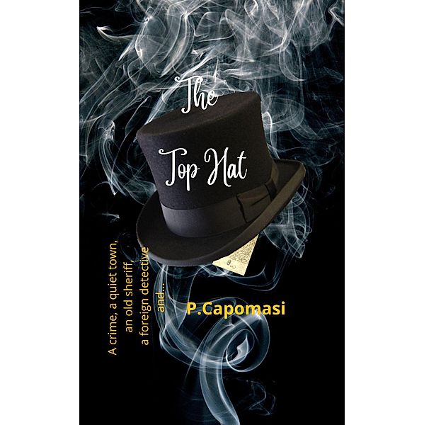 The Top hat / The Top Hat, P. Capomasi