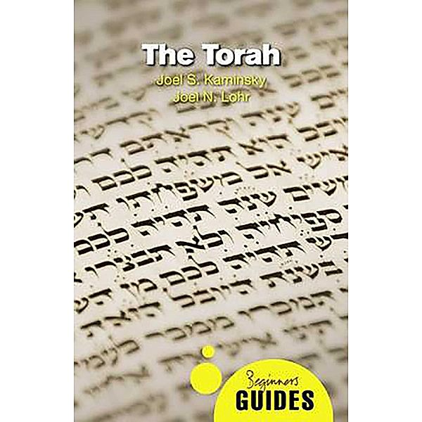 The Torah, Joel S. Kaminsky, Joel N. Lohr