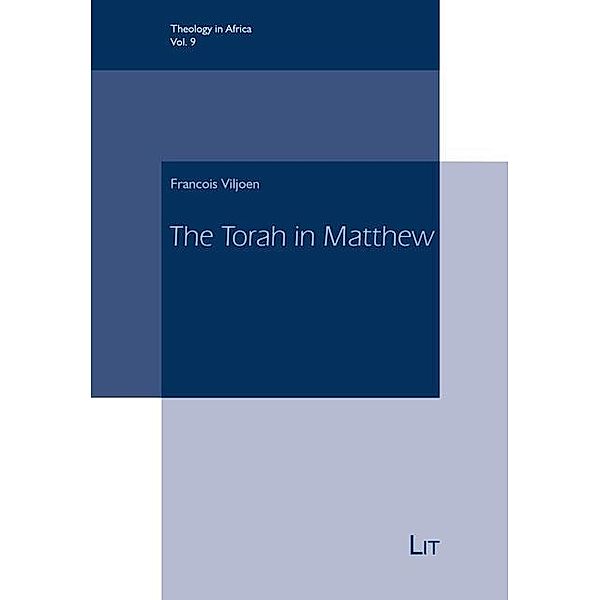 The Torah in Matthew, Francois P. Viljoen