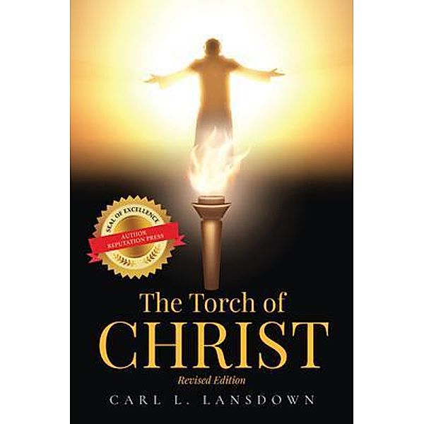 The Torch of Christ, Carl Landsdown