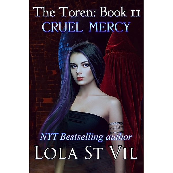 The Toren: Cruel Mercy (Book 2) / The Toren, Lola Stvil
