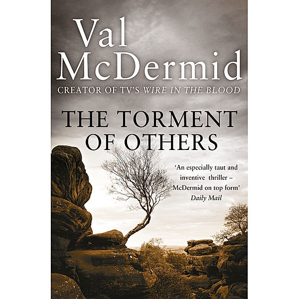 The Torment of Others, Val McDermid