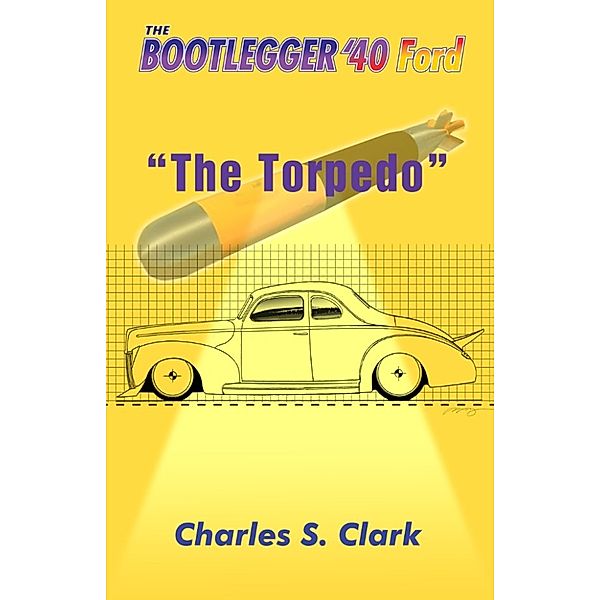 The Torpedo, Charles S. Clark