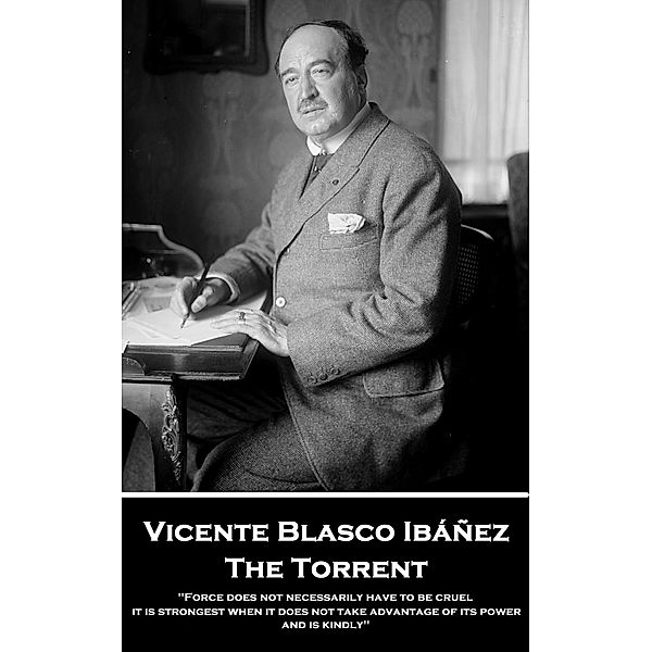 The Torrent / Classics Illustrated Junior, Vicente Blasco Ibáñez