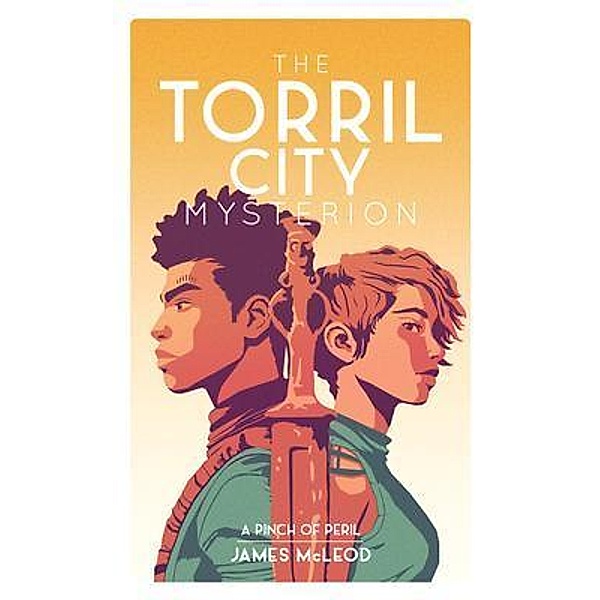 The Torril City Mysterion (Book One) / The Torril City Mysterion Bd.1, James Mcleod