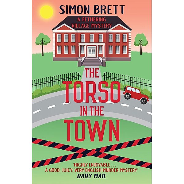 The Torso in the Town / Fethering Village Mysteries Bd.3, Simon Brett