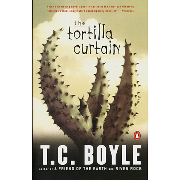 The Tortilla Curtain, T. C. Boyle