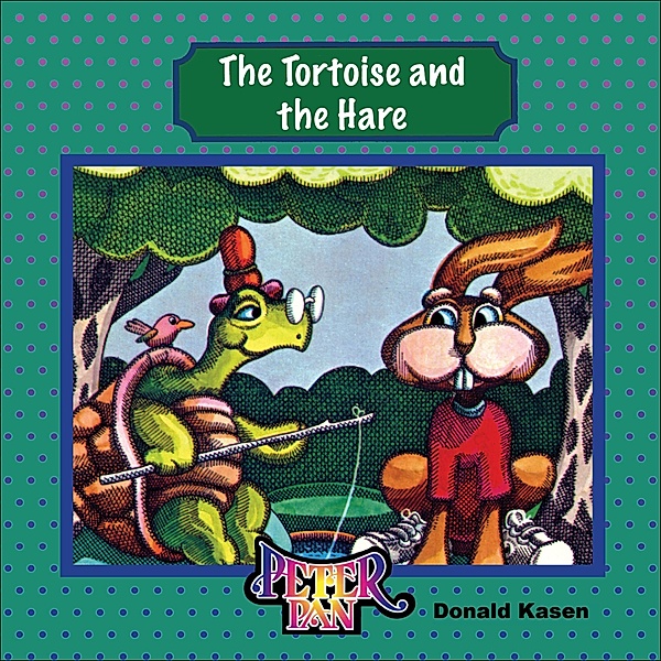 The Tortoise and the Hare, Donald Kasen