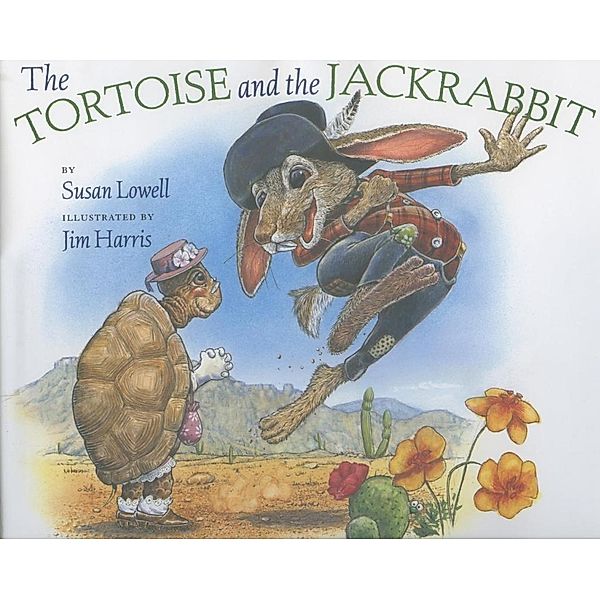 The Tortoise and the Jackrabbit, Susan Lowell