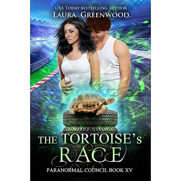 The Tortoise's Race (The Paranormal Council, #15) / The Paranormal Council, Laura Greenwood