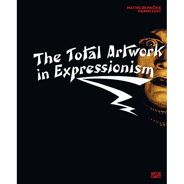 The Total Artwork in Expressionism