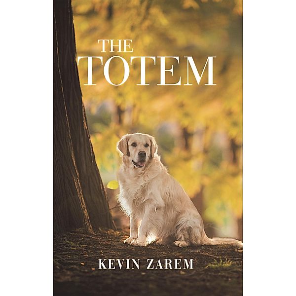 The Totem, Kevin Zarem