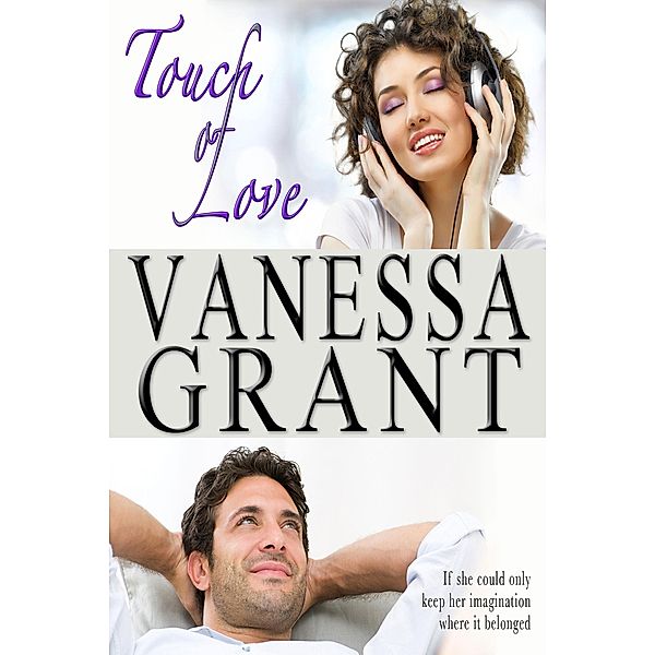 The Touch of Love (Haida Gwaii, #4) / Haida Gwaii, Vanessa Grant