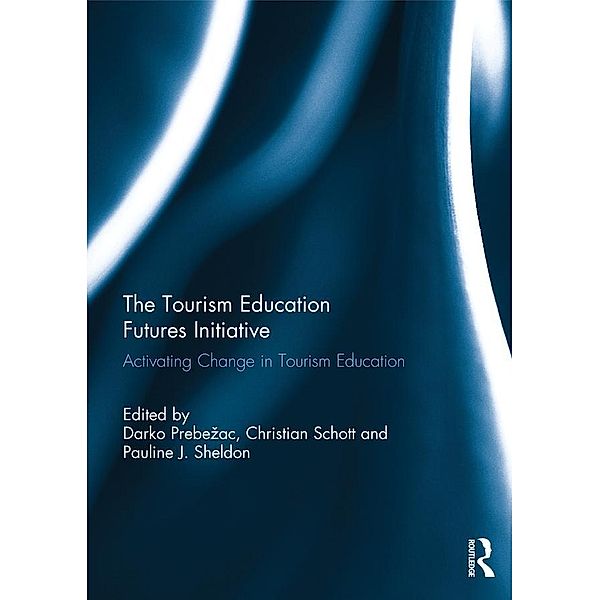 The Tourism Education Futures Initiative