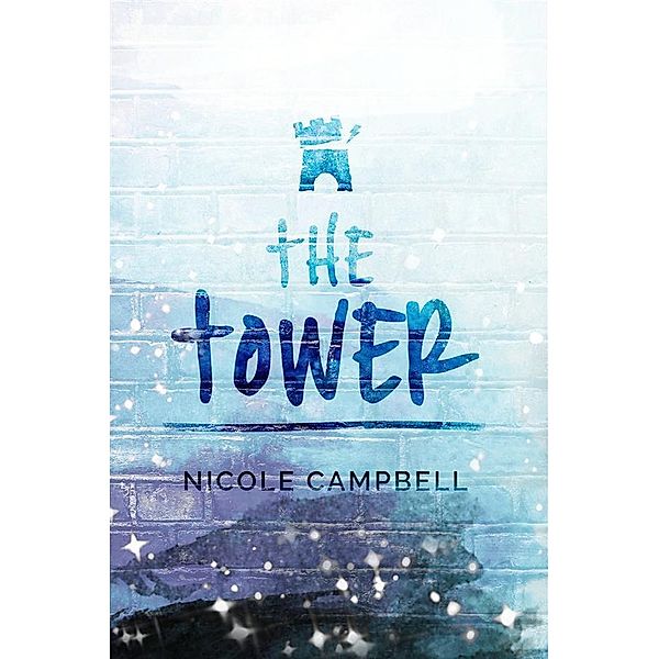 The Tower, Nicole Campbell